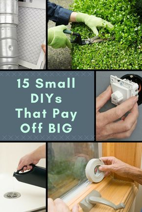 The 15 Smartest and Smallest DIYs You Can Do for Your Home