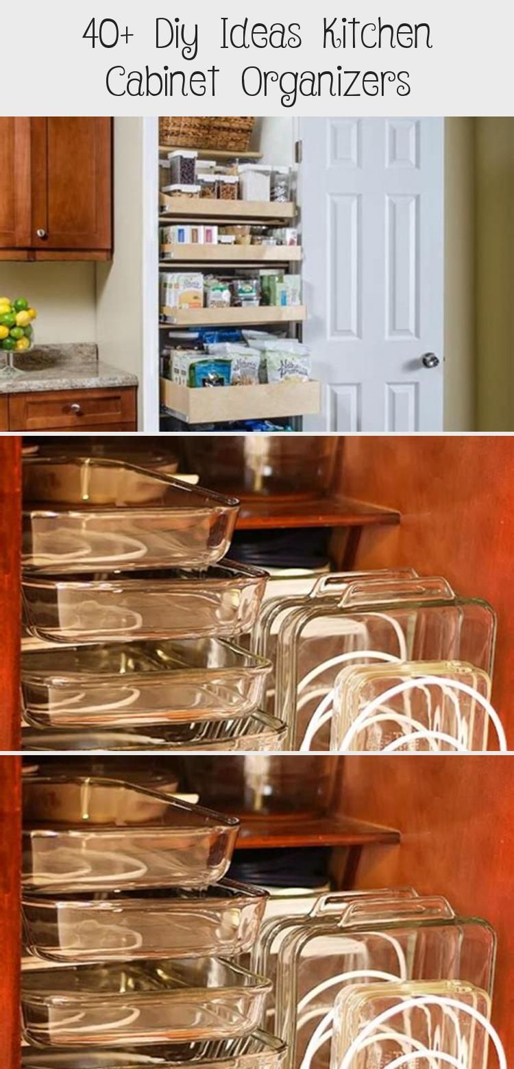 40+ Diy Ideas Kitchen Cabinet Organizers - KTCHN #cabinetorganizers