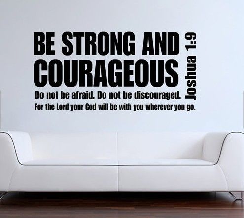 Joshua Be Strong And Courageous Bible Verse Scripture Quote Vinyl Wall Decal Sticker In Stickers From Home Garden On Aliexpre Joshua Be Strong And Courageous Bible Verse Scripture Quote Vinyl Wall Decal Sticker In Stickers From Home Garden On Aliexpre