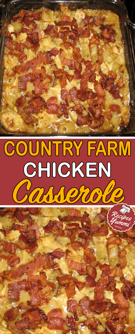 Country Farm Chicken Casserole #dinnerrecipesforfamilymaindishes