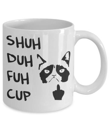 Shuh Duh Fuh Unicorn Cup 11 Ounces Funny Coffee Mug white, 11 oz