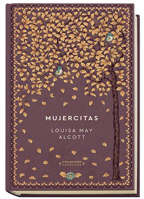 Libros En Mi Biblioteca Mujercitas De Louisa May Alcott Mujercitas Blog De Libros Libros De Leer