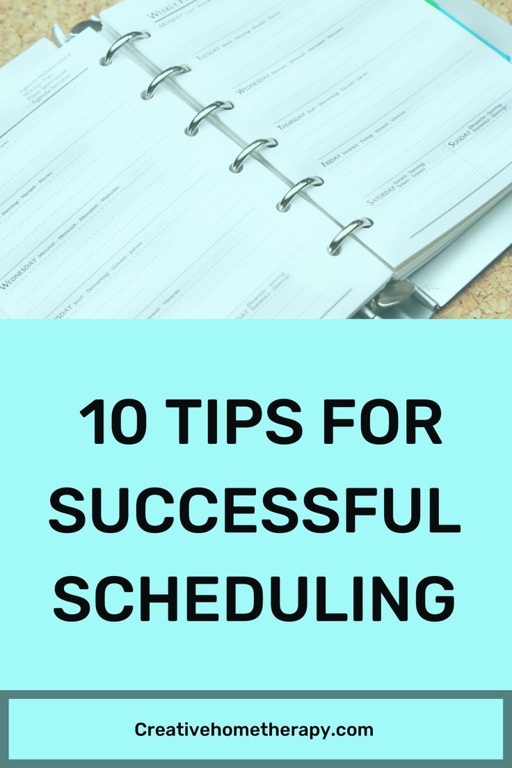 10 Tips for Successful Scheduling