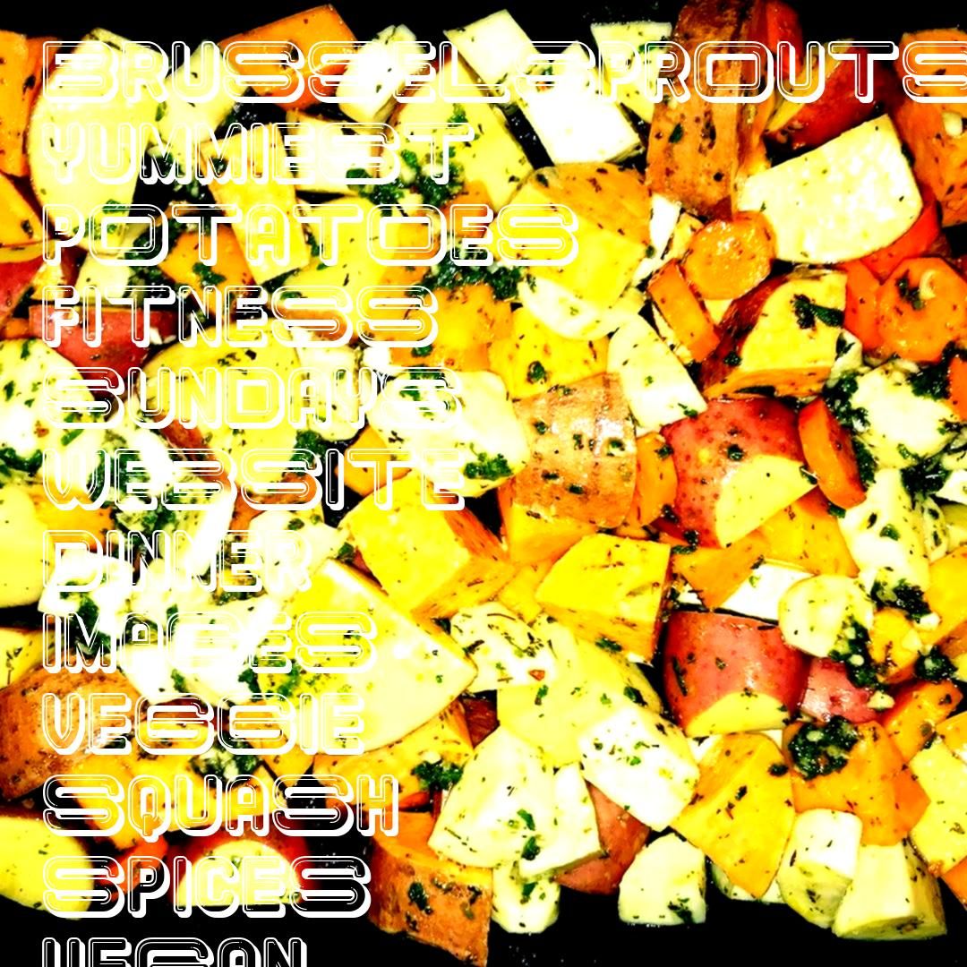 #brusselsprouts #yummiest #potatoes #fitness #sundays #website #dinner #images #veggie #squash #spic...