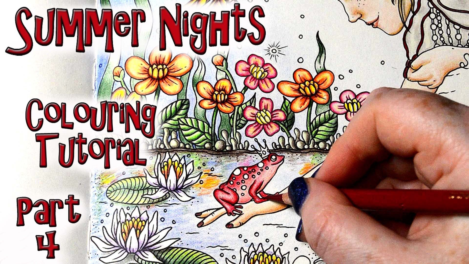Coloring Book Tutorial Summer Nights Princess and the Frog Part 4