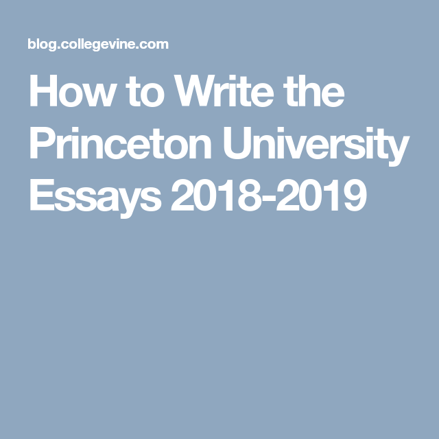 princeton college application essays