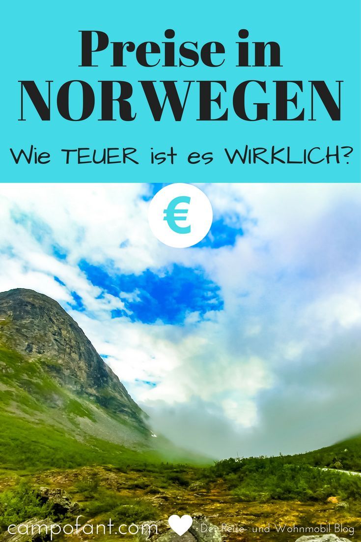 Preise in Norwegen, so teuer ist es wirklich - Campofant