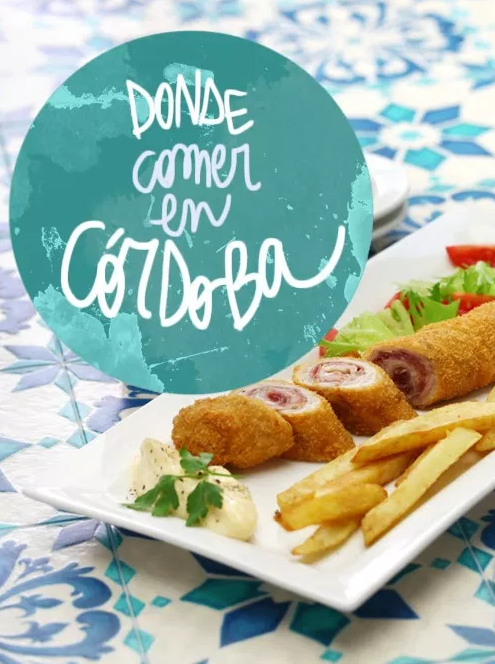 9 Restaurantes Donde Comer En Córdoba Bien Y Barato Restaurantes Gastronomia Comer Bien