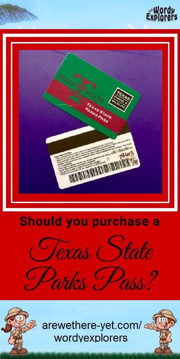 Should You Purchase a Texas State Parks Pass? The Wordy Explorers Should You Purchase a Texas State Parks Pass? The Wordy Explorers