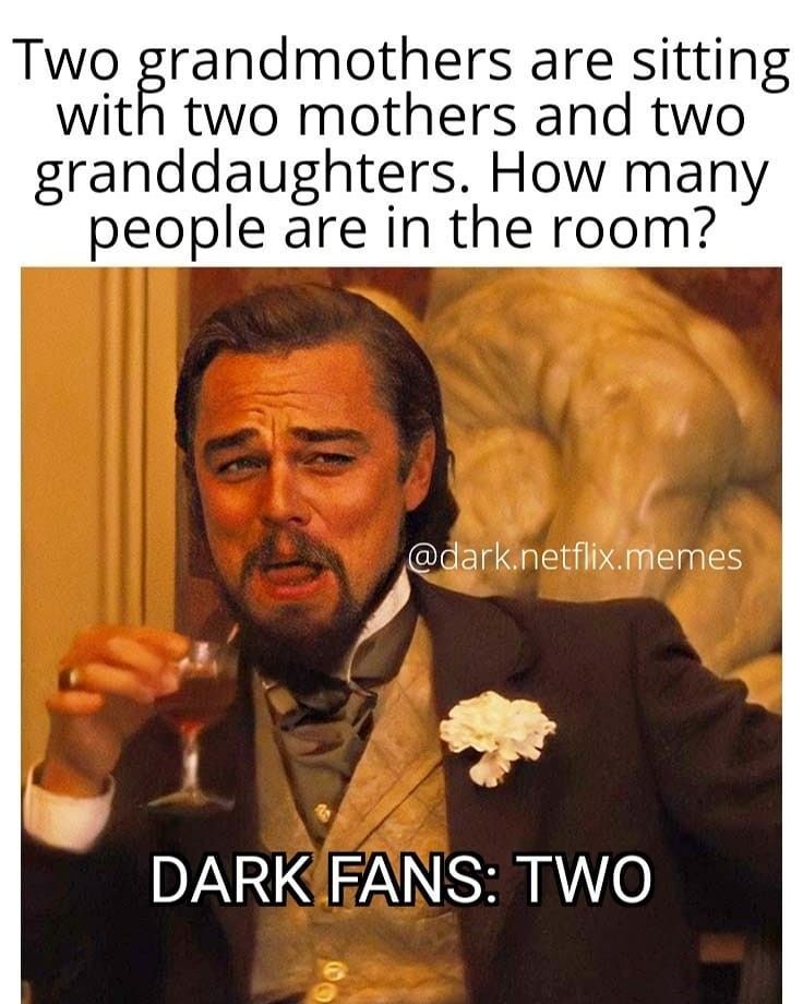 Pin by reanna watt on dark netflix | Dark memes, Latest funny jokes