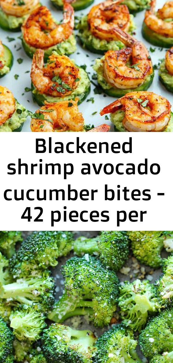 Blackened shrimp avocado cucumber bites - 42 pieces per tray 32 #grilledchickenparmesan