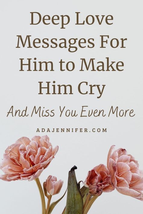 200 Romantic Love Messages To Make Him Desire You More