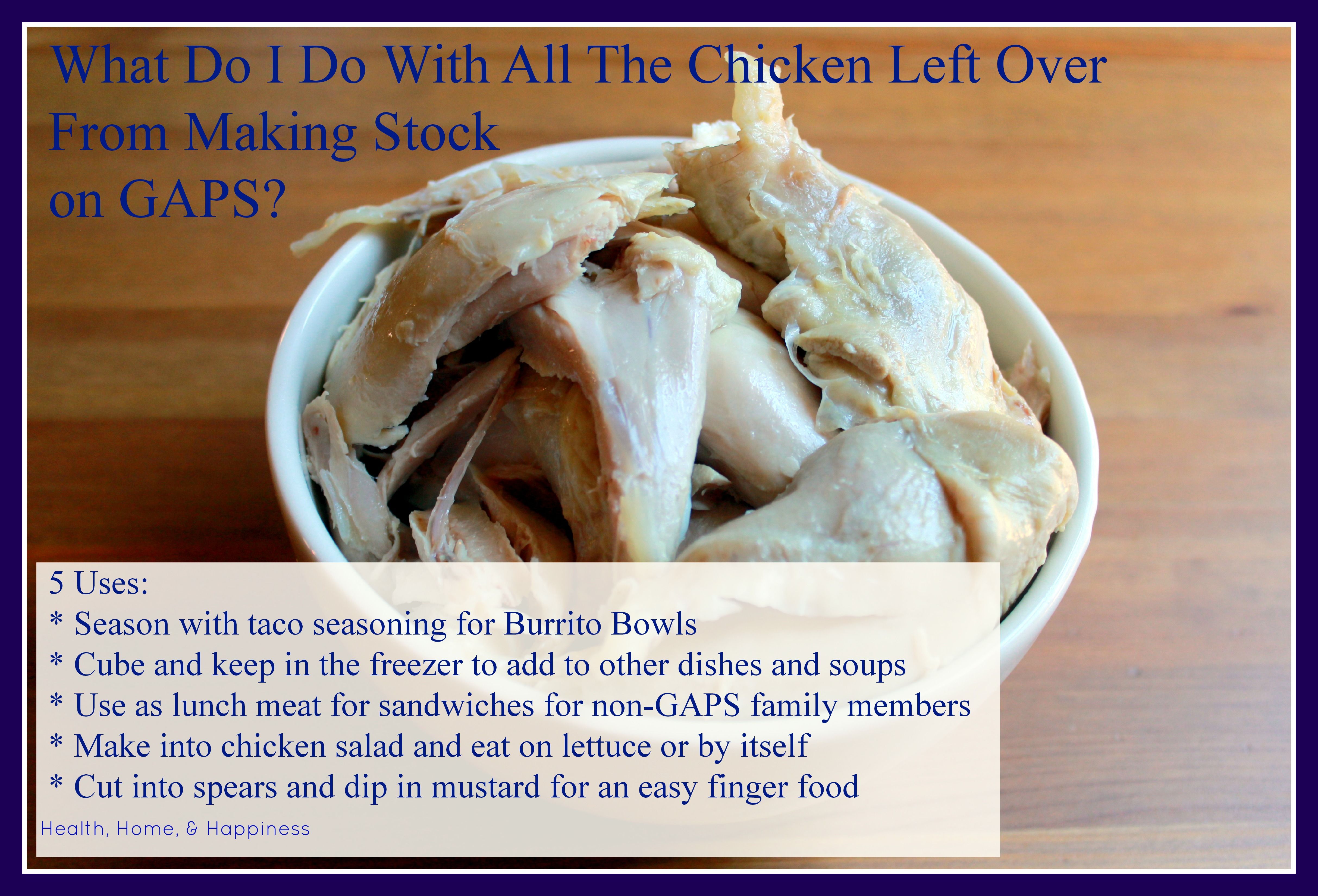 Extra Chicken From Stock 5 Delicious Uses For Cooked Chicken