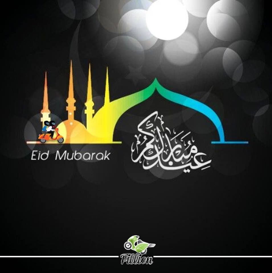 May The Divine Blessings Of Allah Bring You Hope Faith And Joy On This Eid Ul Adha Team Pillion Wishes You All Eid Mubarak 光明 蘭