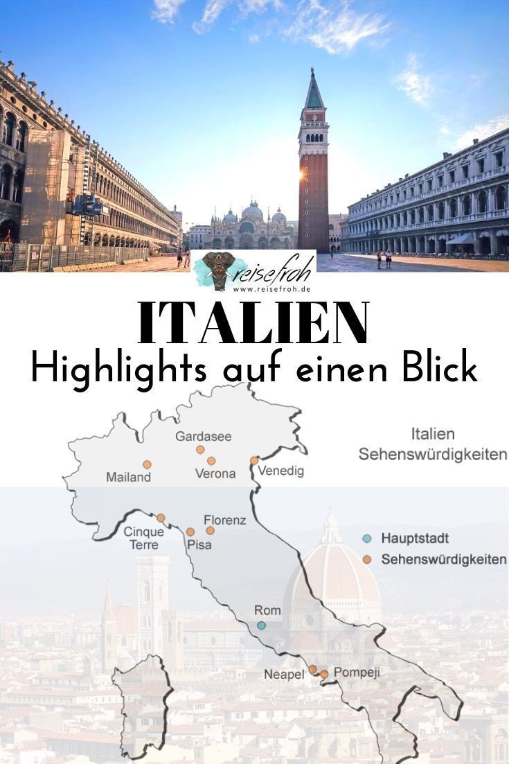 Italien Sehenswürdigkeiten: Die 16 besten Highlights & meine Lieblingsorte