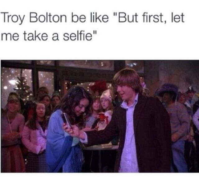 Selfie Hsm High School Musical Memes Musical Memes High School Musical