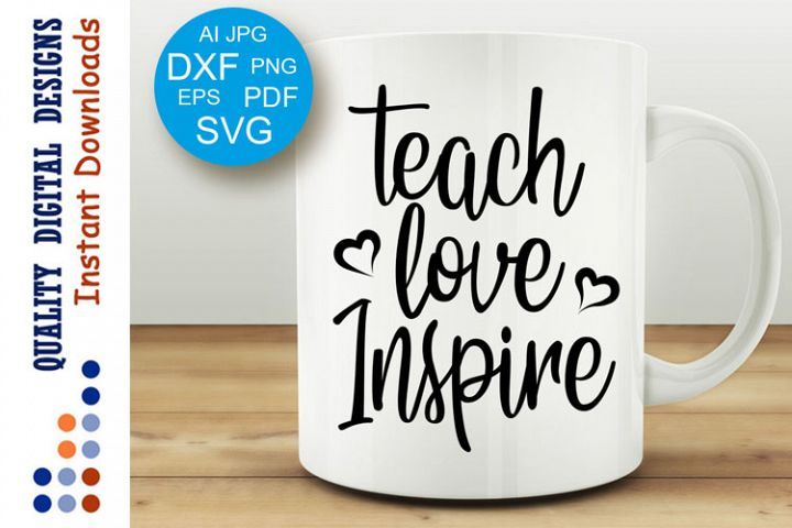 School svg Teach love inspire Cricut Silhouette Cameo PartySeason