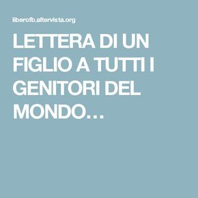 Lettera da padre al figlio