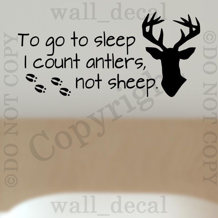 Moose Wall Decal To Go To Sleep I Count Antlers not Sheep
