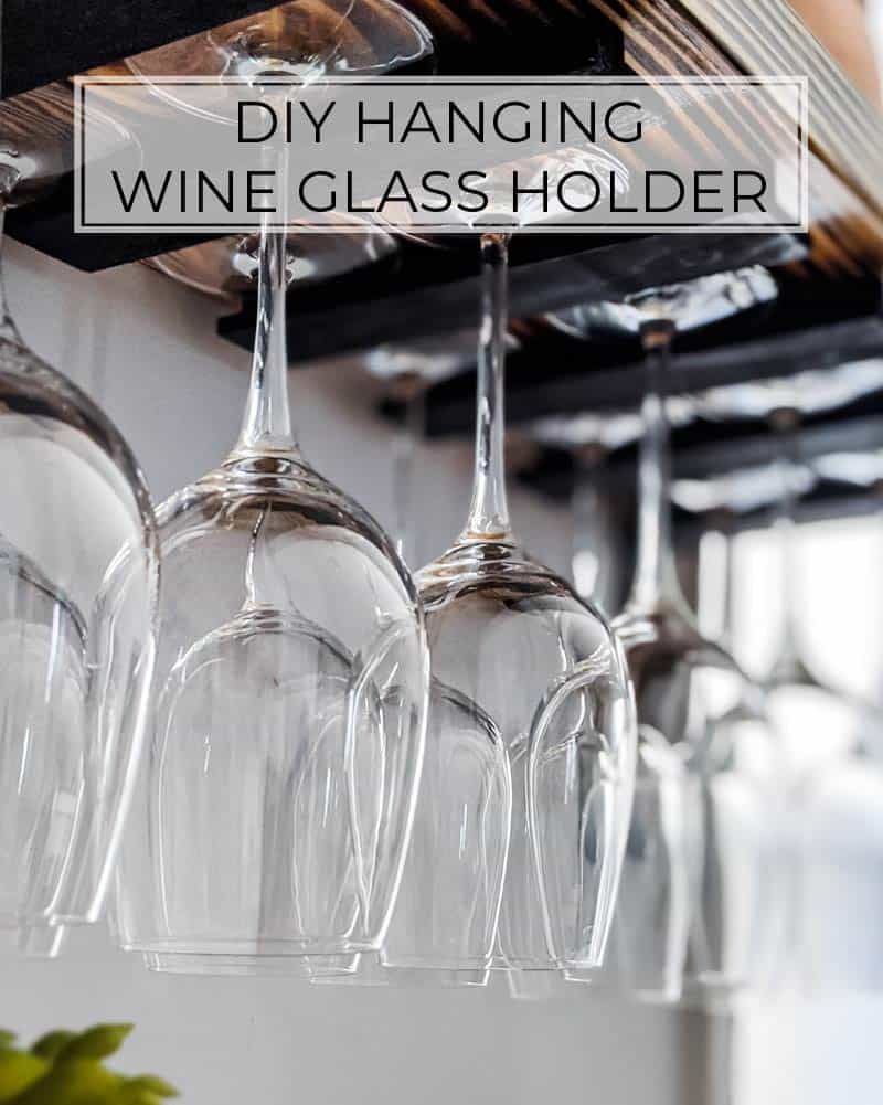 DIY Hanging Wine Glass Rack - Crafted by the Hunts Hanging Wine Glasses, Hanging Wine Glass Rack, Wine Rack Wall, Wine Glass Holder, Wine Box, Diy Rack, Diy Holder, Diy Wood Wall Decor, Built In Wine Rack