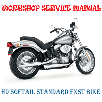 Harley Davidson Softail Standard Fxst Bike 2011 2015 Workshop Service Repair Manual Pdf Download Softail Harley Davidson Classic Harley Davidson