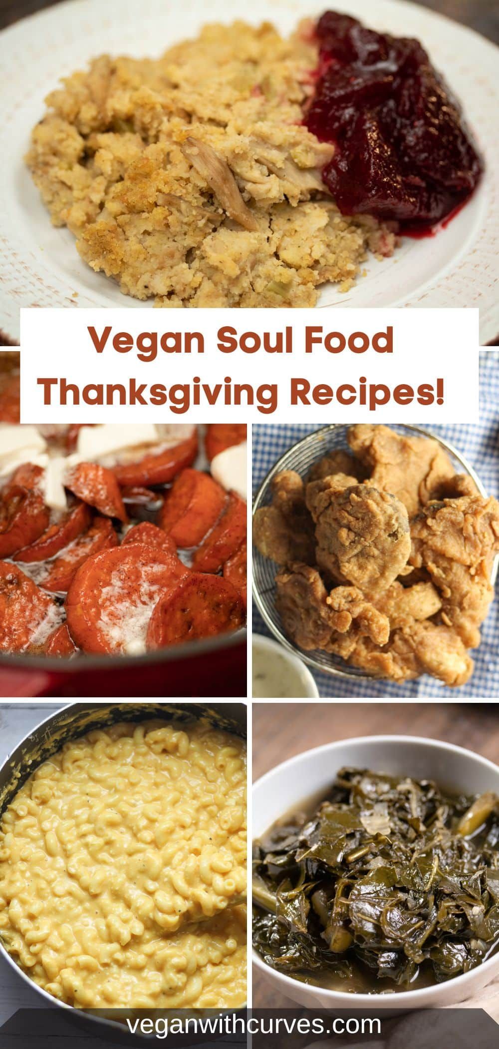 The ULTIMATE Vegan Soul Food Thanksgiving Menu