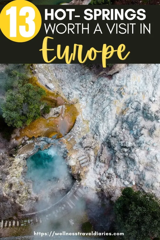 The Best Hot Springs Bath To Visit In Europe