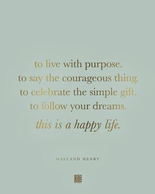 Happy Life Wisdom Quotes Inspirational Words Inspirational Quotes