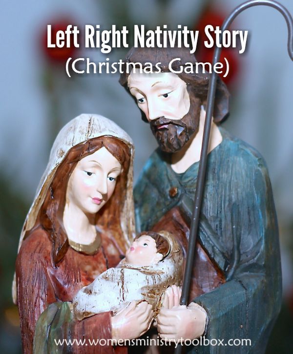 Left Right Nativity Game Women's Ministry Toolbox The nativity Left Right Nativity Game Women's Ministry Toolbox The nativity