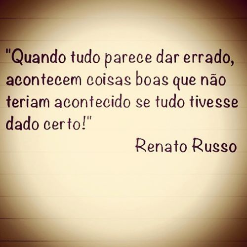Renato Russo Frases Inspiracionais Citações Sobre A Vida Citações