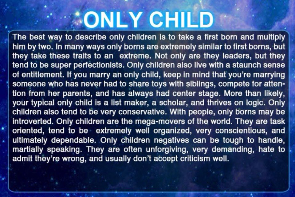 The Only Child Only Child Quotes Birth Order Personality Birth Order