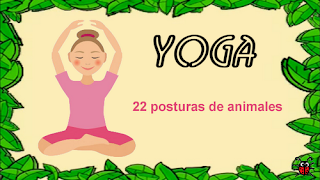 Actividades Para Educación Infantil 22 Posturas De Animales Para Practicar Yoga Yoga Para Niños Yoga Infantil Posturas De Yoga Para Niños