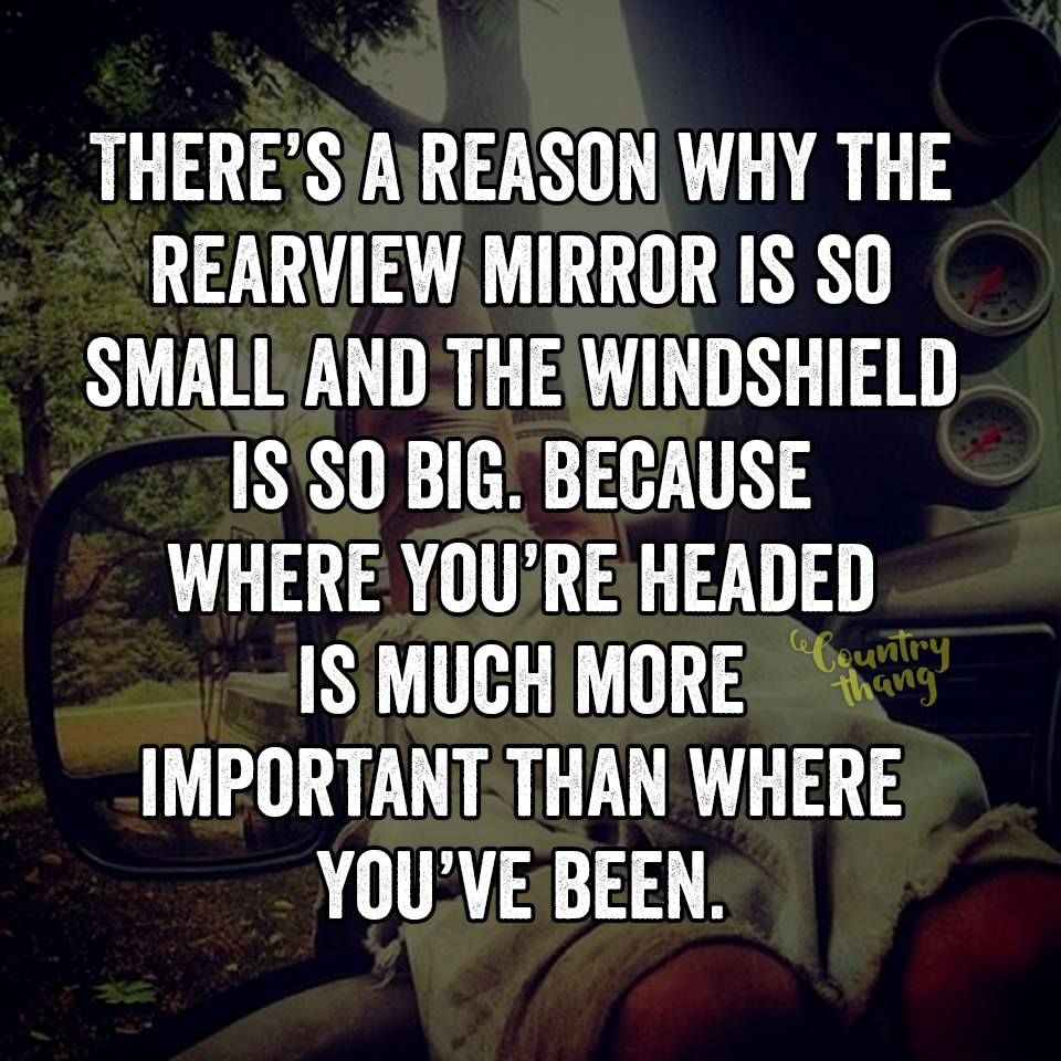 Image result for rearview mirror quote