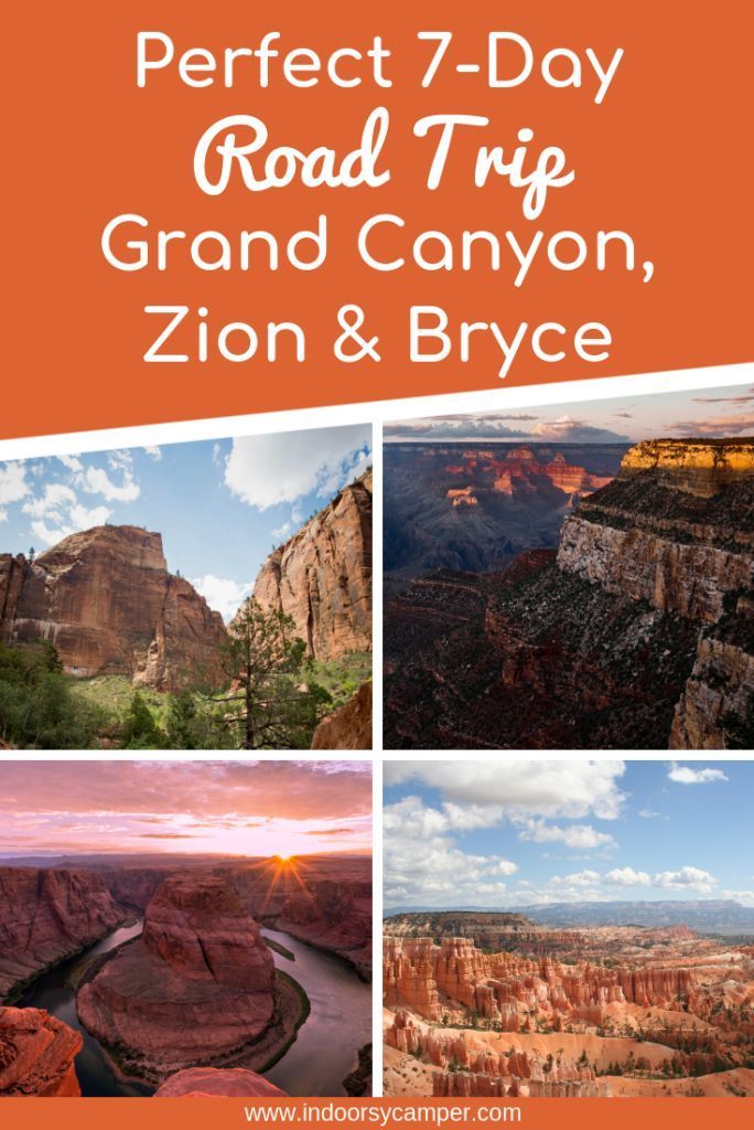 Perfect 7 Day Road Trip Itinerary : Grand Canyon Plus Zion National Park to Bryce Canyon #westcoastroadtrip