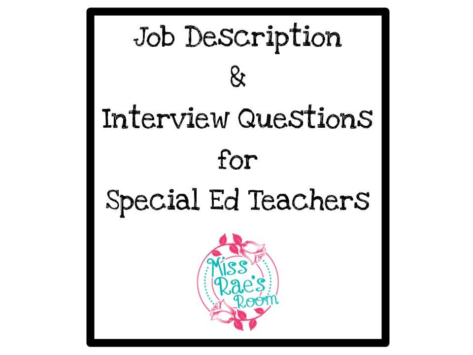 job description amp interview questions for special ed interview questions for special education teacher