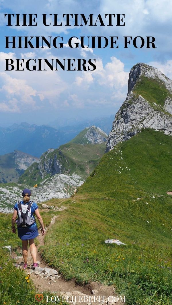 This Ultimate Guide, Hiking For Beginners Hopes To Show You Hiking Can