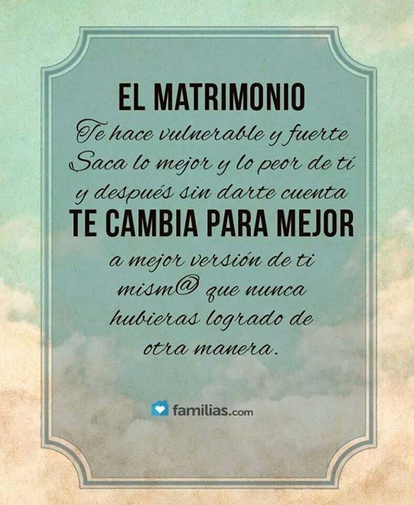 Frases Matrimonio Reflexiones Pinterest Quotes Pics Frases Matrimonio