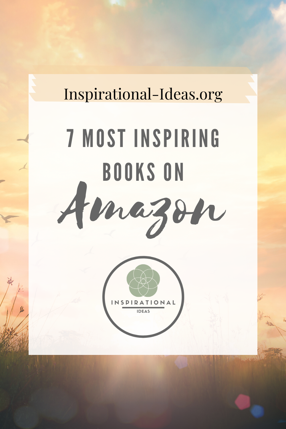 7 Most Inspiring Books on Amazon – Inspirational Ideas | Inspirational