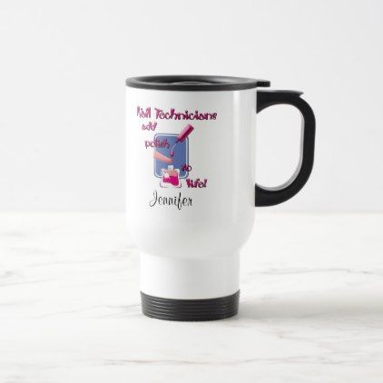 Nail Technicians Mug Beautiful Gift Idea Present Diy Cyo Nail Technicians Mug Beautiful Gift Idea Present Diy Cyo