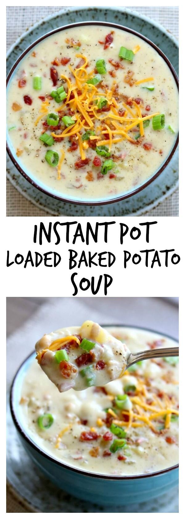 Instant Pot Loaded Baked Potato Soup - 365 Days of Slow ...