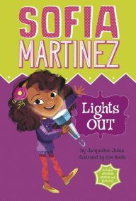 Sofia Martinez Lights Out Picture Books By Virginia