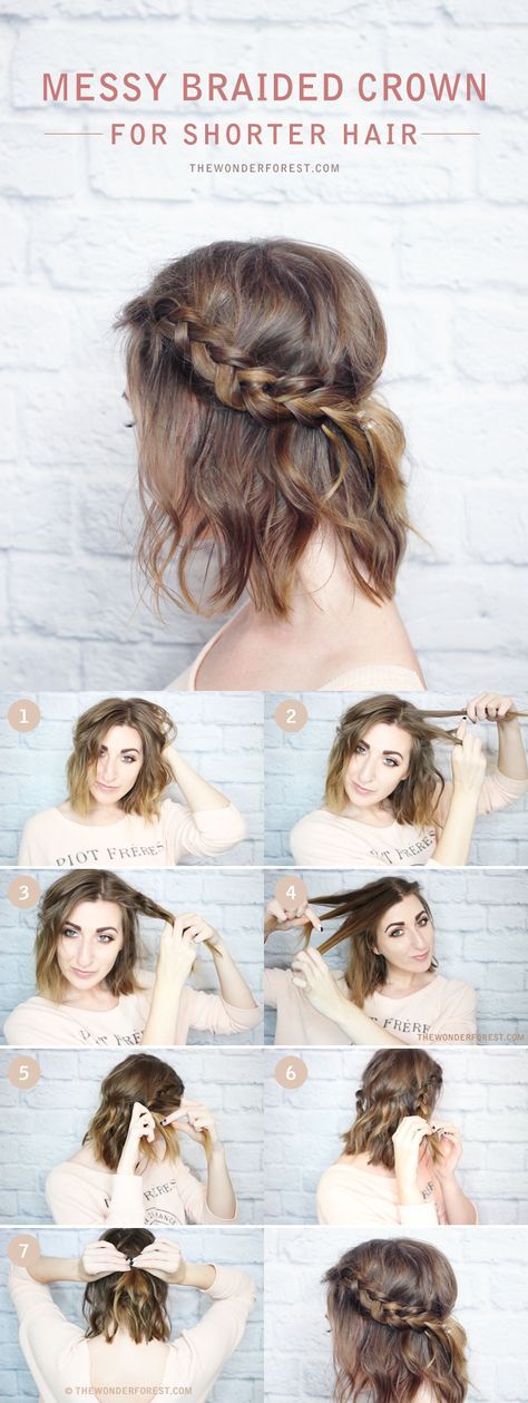 DIY Hairstyles | Messy Braided Crown for Shorter Hair | Step-By-Step Tutorial Cute Braided Hairstyles, Long Hairstyles, Straight Hairstyles, Wedding Hairstyles, Homecoming Hairstyles, Hairstyle Short, Gorgeous Hairstyles, Simple Hairstyles, Updo Hairstyle