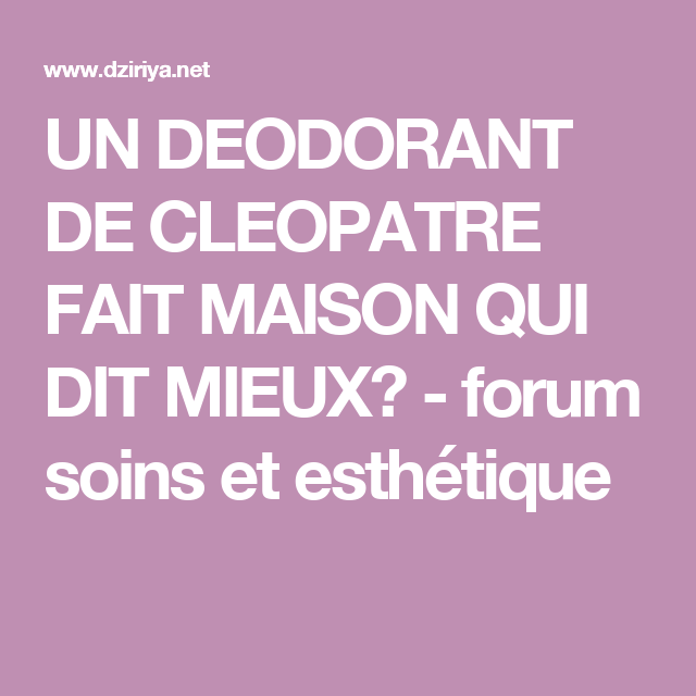 A terminer | Beauté naturelle, Deodorant et Fait maison A terminer | Beauté naturelle, Deodorant et Fait maison