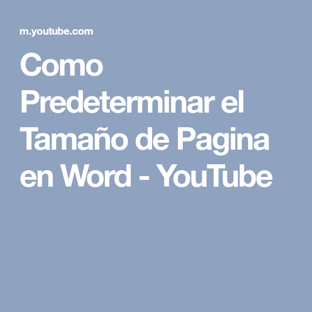 Como Predeterminar el Tamaño de Pagina en Word - YouTube Youtube, Texts, Letters, Youtubers, Youtube Movies