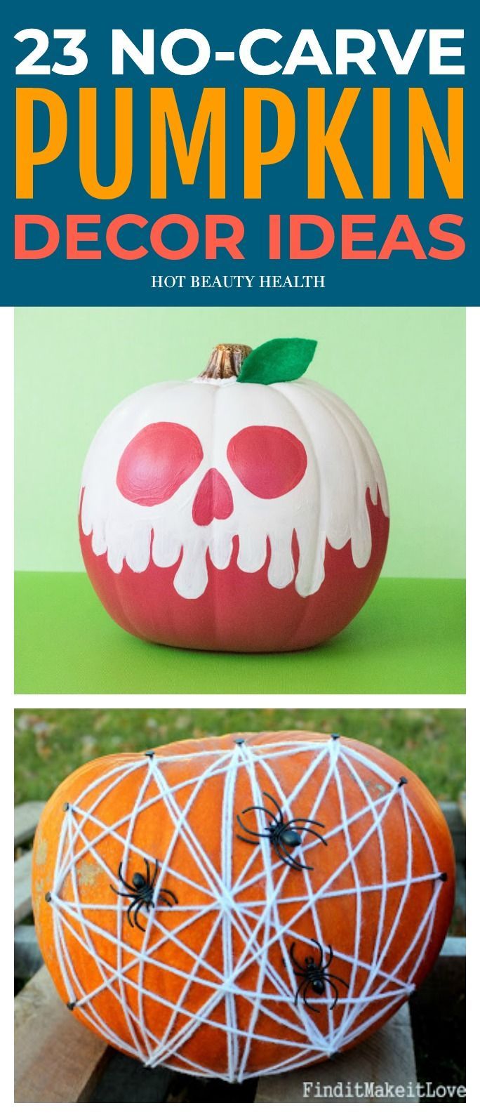 23 No Carve Pumpkin Decorating Ideas That Are Totally Doable - Hot Beauty Health