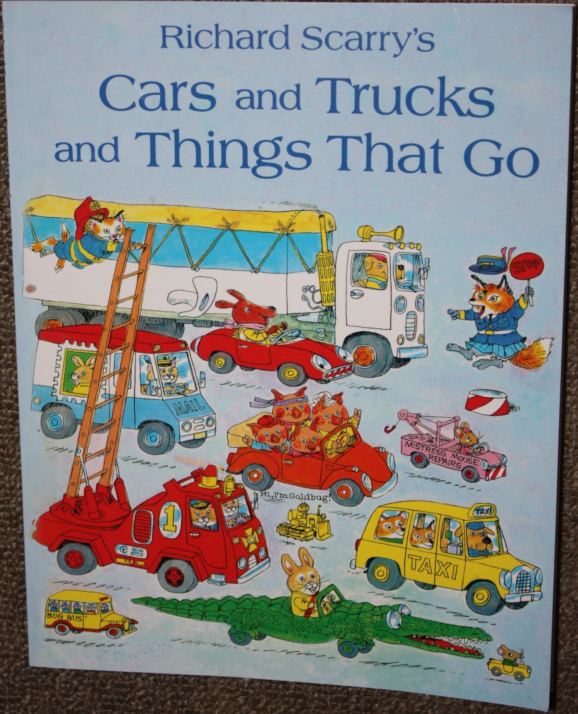 Cars, Trucks and Things that Go by Richard Scarry