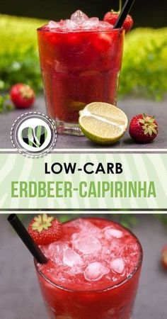 Erdbeer-Caipirinha, Low Carb und erfrischend - Keto - LCHF - Glutenfrei