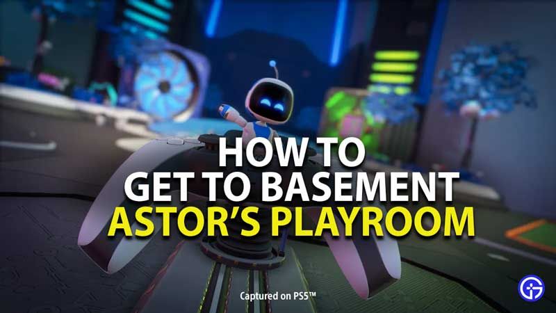 How To Easily Get The Basement In Astro S Playroom Secret - How To Light Up The Basement In Break Roblox How To Easily Get The Basement In Astro S Playroom Secret - How To Light Up The Basement In Break Roblox