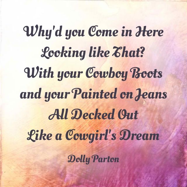 Dolly Parton Why d You Come In Here Looking Like That Country dolly-parton-why-d-you-come-in-here-looking-like-that-country