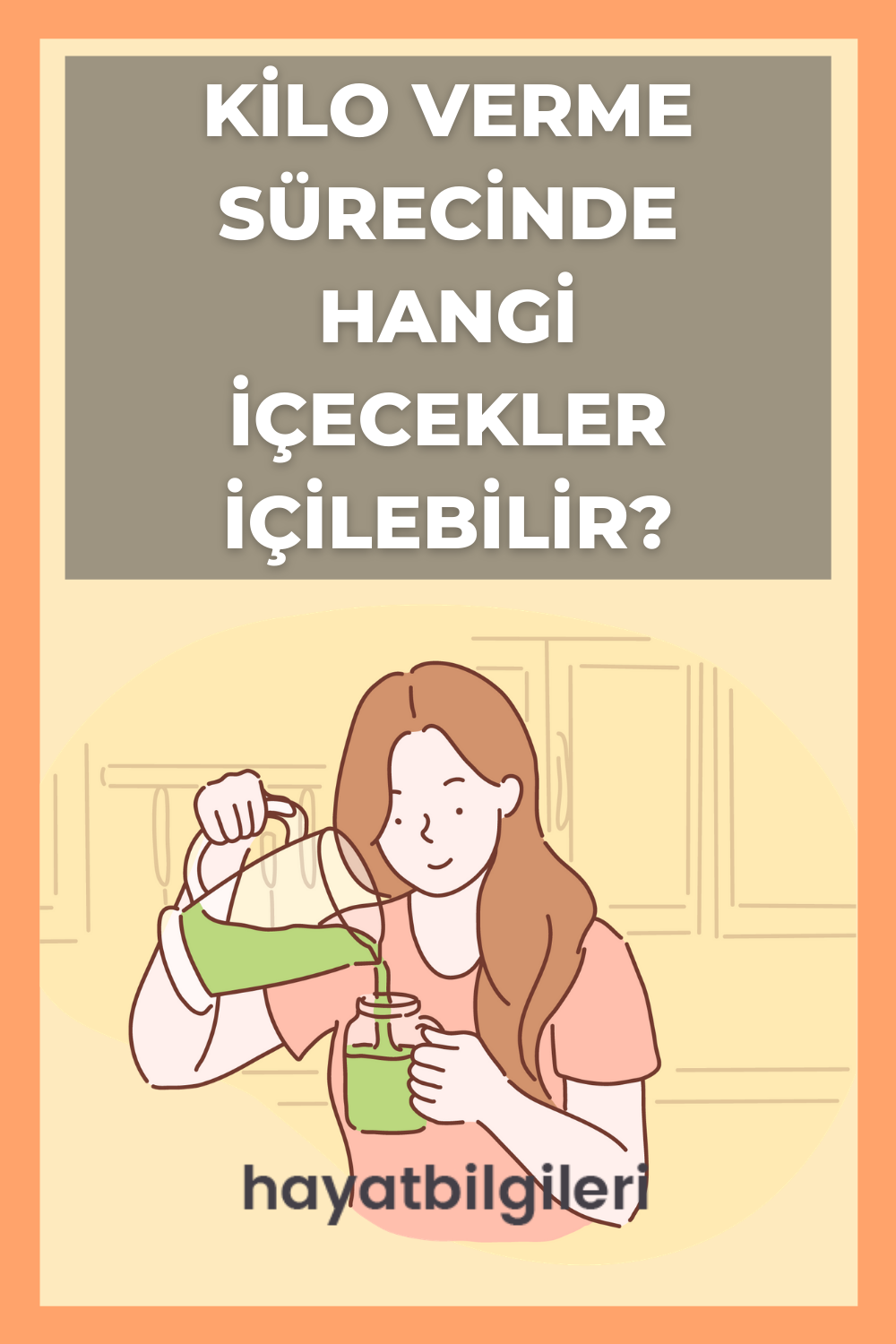 Kilo Vermek için En İyi İçecekler Hangileridir